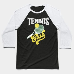 Tennis club Baseball T-Shirt